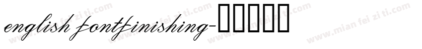 english fontfinishing字体转换